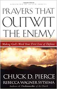 Prayers That Outwit The Enemy PB - Chuck D Pierce & Rebecca Wagner Systema